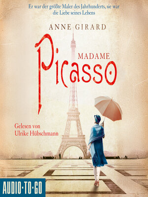 cover image of Madame Picasso--Mutige Frauen zwischen Kunst und Liebe, Band 1 (gekürzt)